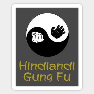 Hindiandi Gung Fu Yin Yang with Gold Caption Magnet